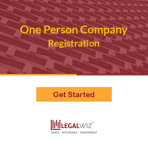 One Person Company Registration – Complete Assistance